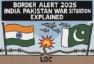 Border Areas on High Alert: During the India Pakistan war Situation
